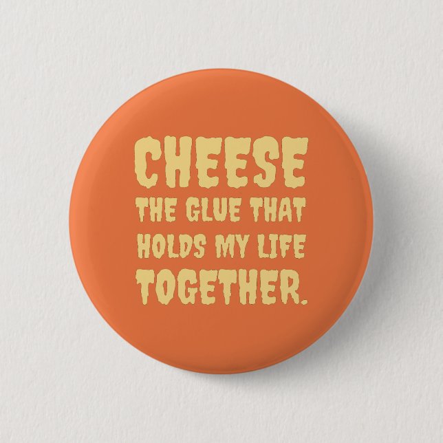 Cheese  Funny Button (Front)