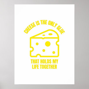 Cheese glue funny cheese pun jokes poster