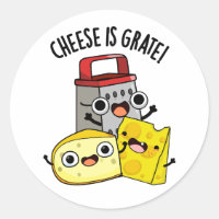Cheese Is Grate Funny Food Pun 