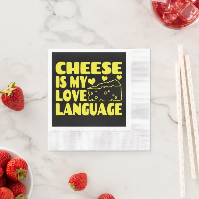 Cheese is My Love Language - Chesse Lovers  Napkins (Insitu)