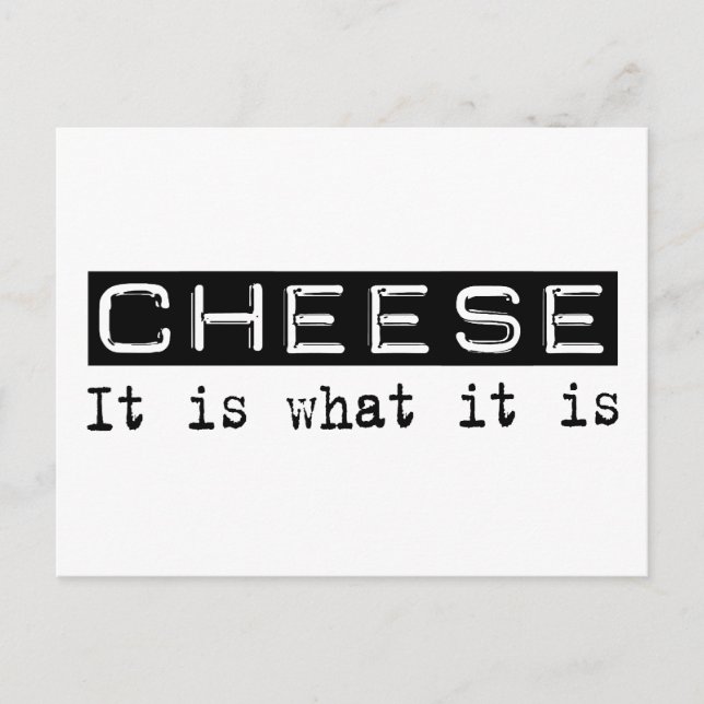 Cheese It Is Postcard (Front)