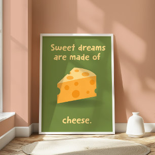 Cheese Lover Kitchen Funny Food Wall  Poster