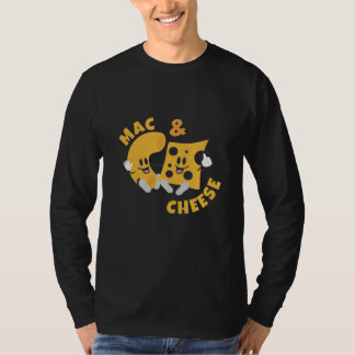 Cheese Mac & Cheese Funny Gift Idea T-Shirt