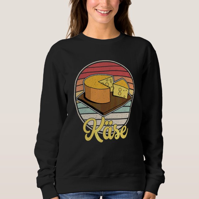 Cheese Making Cheese Profession 5 Sweatshirt (Front)