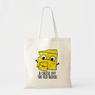 Cheese Off The Old Block Funny Food Pun Tote Bag