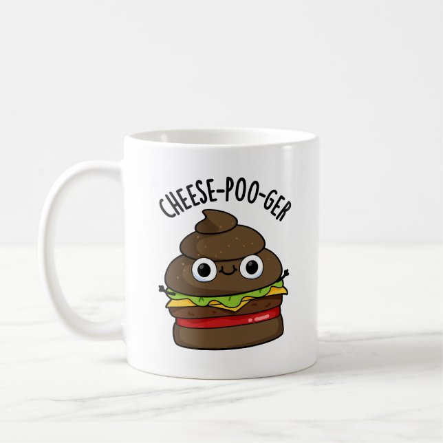 Cheese-poo-ger Funny Poop Pun  Coffee Mug (Left)