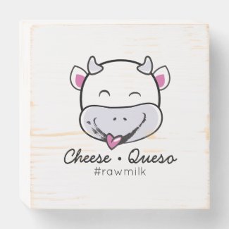 Cheese Queso Raw Milk Wooden Box Sign