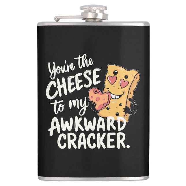 Cheese to My Awkward | Funny and Cute Valentine Flask (Front)