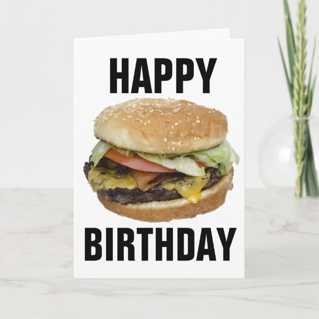 CHEESEBURGER HAPPY BIRTHDAY GREETING CARDS (Front)