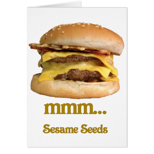 cheeseburger - mmm...sesame seeds cards (Front)