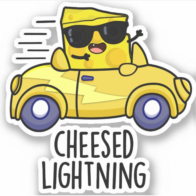 Cheesed Lightning Funny Cheese Pun  Sticker (Front)