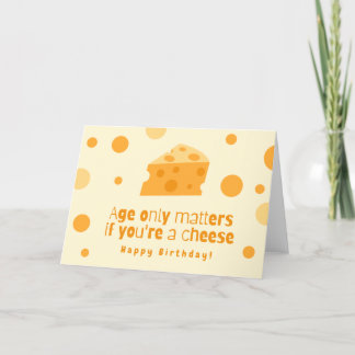 Cheesy Birthday Card