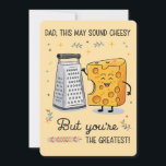 Cheesy Cheese Dad Funny Birthday Father's Day Holiday Card<br><div class="desc">Cheesy Cheese Dad Funny Birthday Father's Day</div>
