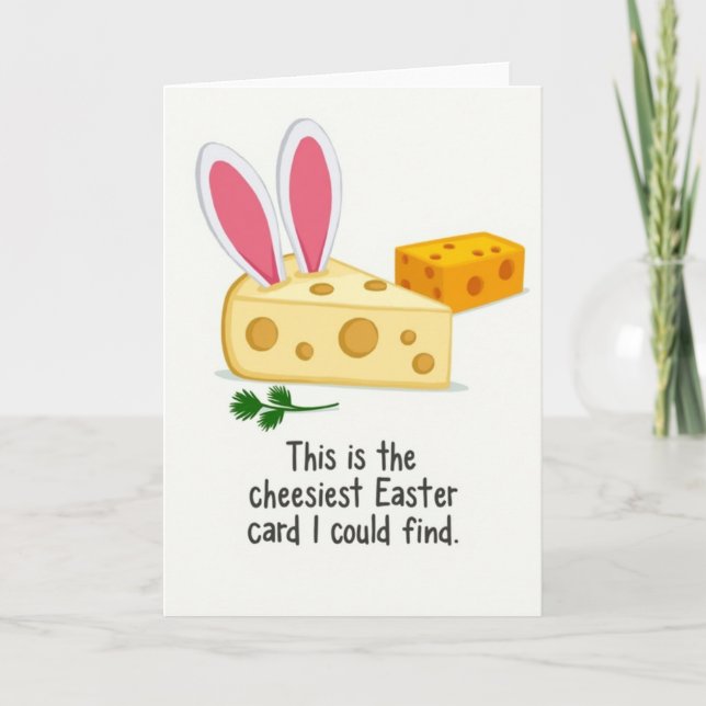 Cheesy Easter Friend Card (Front)