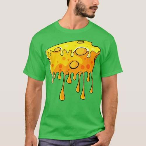 Cheesy Foodie Food Melting Cheese Lover   1  T_Shirt