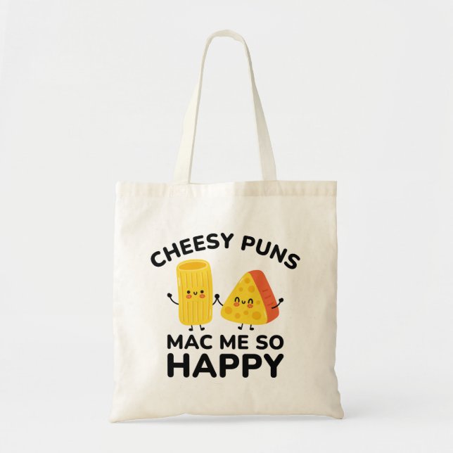 Cheesy Puns Mac Me So Happy Tote Bag (Front)