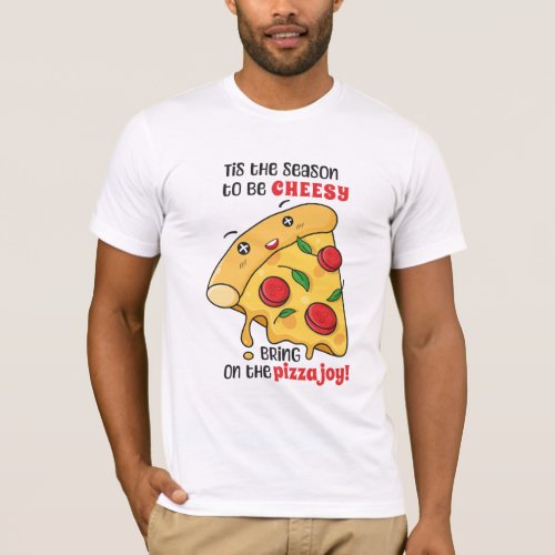 Cheesy Season Delight Christmas Pizza T_Shirt