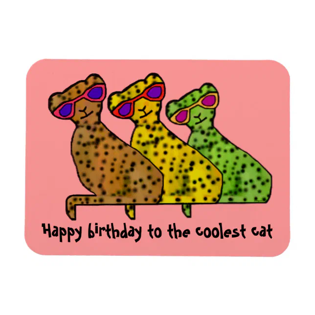 Cheetah Cool Cats Happy Birthday Premium Magnet | Zazzle