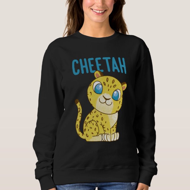 Cheetah Fastest Cat Cheetah Sweatshirt (Front)