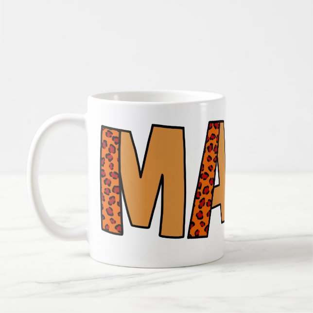 Cheetah Print Leopard Mom Coffee Mug (Left)