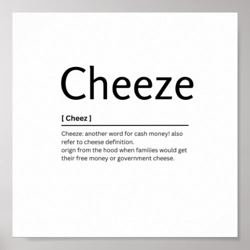 Cheeze Dictionary Definition Funny Quote Art Print