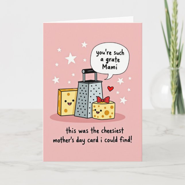 Cheezy Mothers Day Love Card (Front)