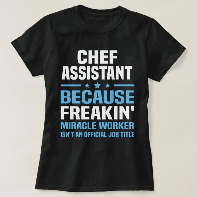 Chef Assistant T-Shirt (Design Front)
