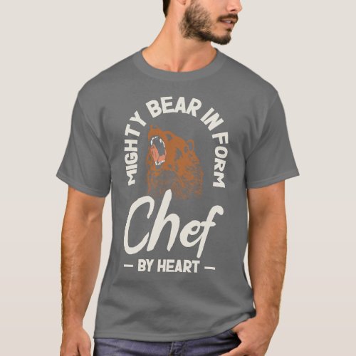 Chef Beast Animal Lover Bear Cooking  T_Shirt