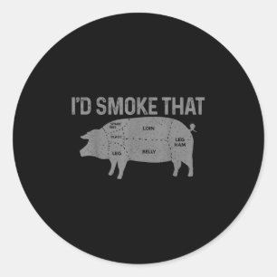 Chef Butcher Bbq Id Smoke That Pig Pork Funny Fath Classic Round Sticker