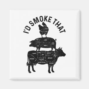 Chef Butcher Bbq I'd Smoke That Pork Beef Funny Fa Magnet