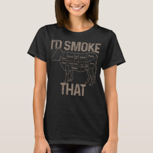 Chef Butcher Cook BBQ I'd Smoke That Cow Beef Funn T-Shirt