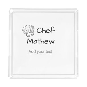 Chef cook add name text men kitchen bakery acrylic tray