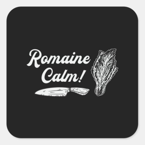 Chef Cook Cooking Cuisine Food Romaine Calm Gift Square Sticker