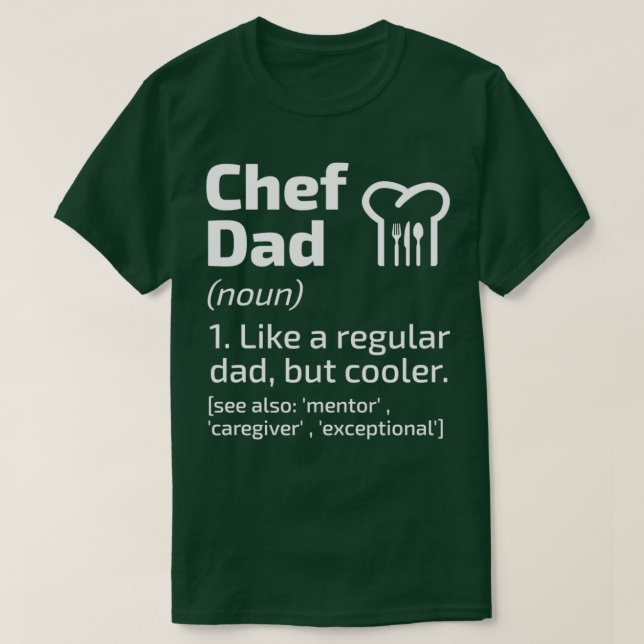 Chef Dad Funny Definition Cook Cooking Lover  T-Shirt (Design Front)