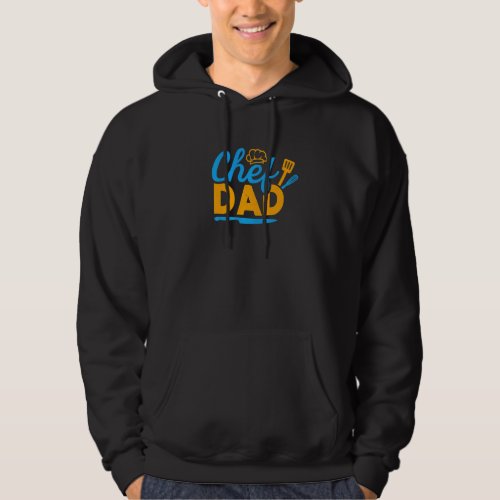 Chef Dad Sous Chefs Culinary Kitchen Cooking Hoodie