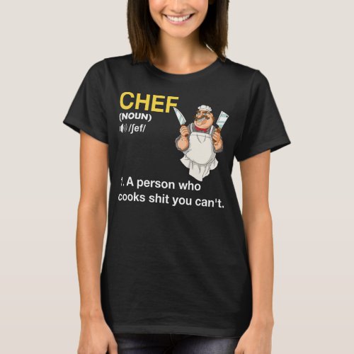 Chef Definition Funny Cook Cooking  T_Shirt