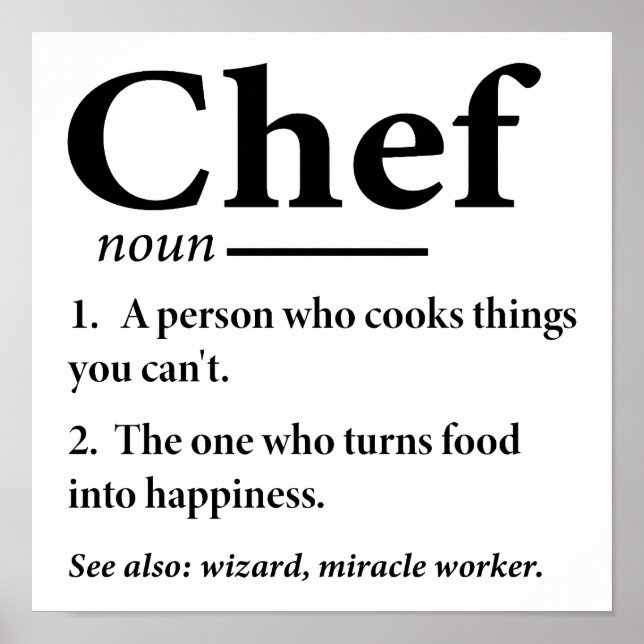 Chef Definition Funny Cooking Chef Poster (Front)