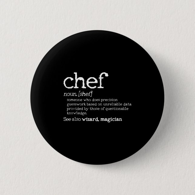 Chef Definition - Funny Dictionary Cooking Gift Ta Button (Front)