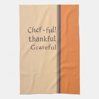 Chef-ful, Thankful, and Grateful