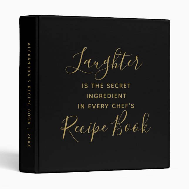 Chef Fun Quote Black Gold Script Recipe Book 3 Ring Binder (Front/Spine)
