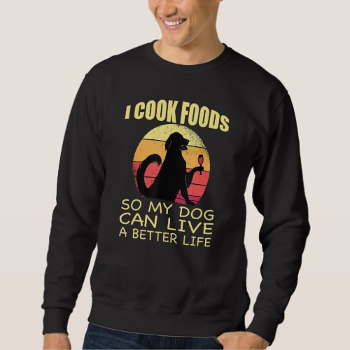 Chef Funny Cooking For Chefs And Dod Lovers Sweatshirt