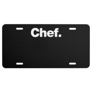 Chef   Funny Quotes About Cooking Gift License Plate