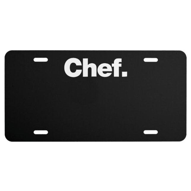 Chef | Funny Quotes About Cooking Gift License Plate (Front)