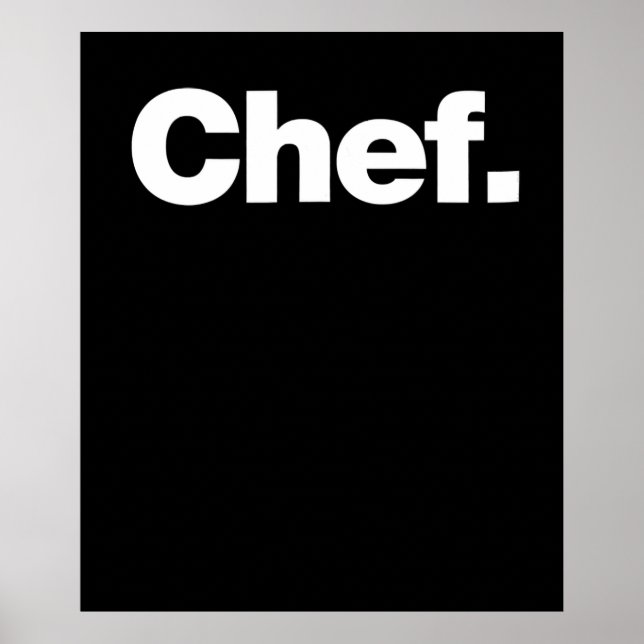 Chef | Funny Quotes About Cooking Gift Poster (Front)