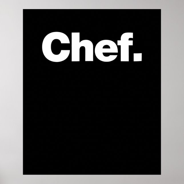 Chef | Funny Quotes About Cooking Gift Poster (Front)