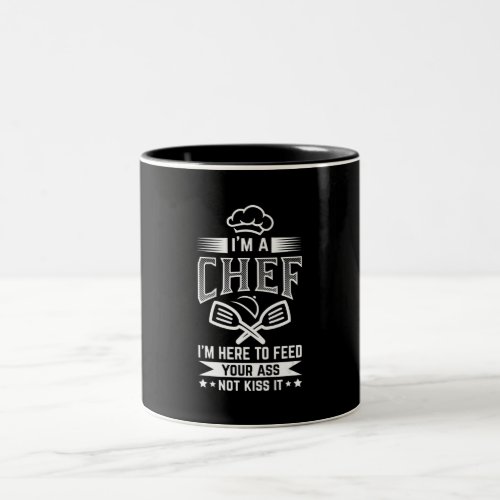 Chef Here Feed Not Kiss Cooking Lover Funny Gift Two_Tone Coffee Mug
