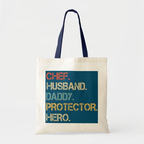 Chef Husband daddy protector Hero cool father  Tote Bag