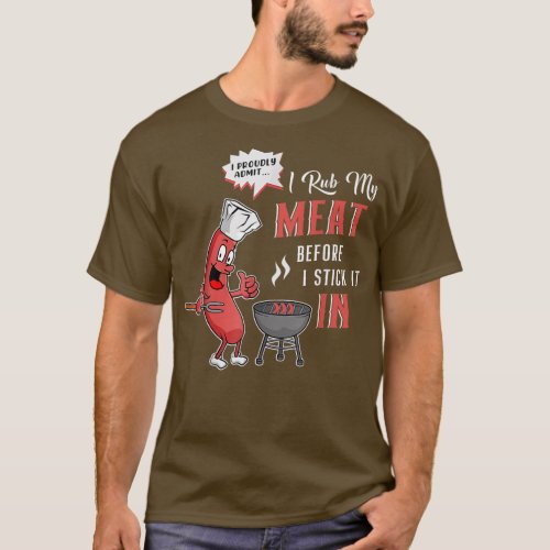 Chef I Rub My Own Meat Funny Men Cooking BBQ Culin T_Shirt