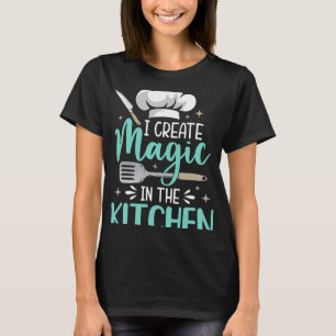 Chef Magic Kitchen Chief Cook Hat Culinary SousChe T-Shirt