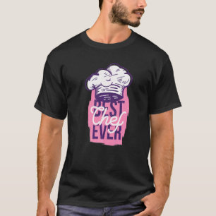 Chef Men Women Cook Pastry Chef Cooking Food T-Shirt